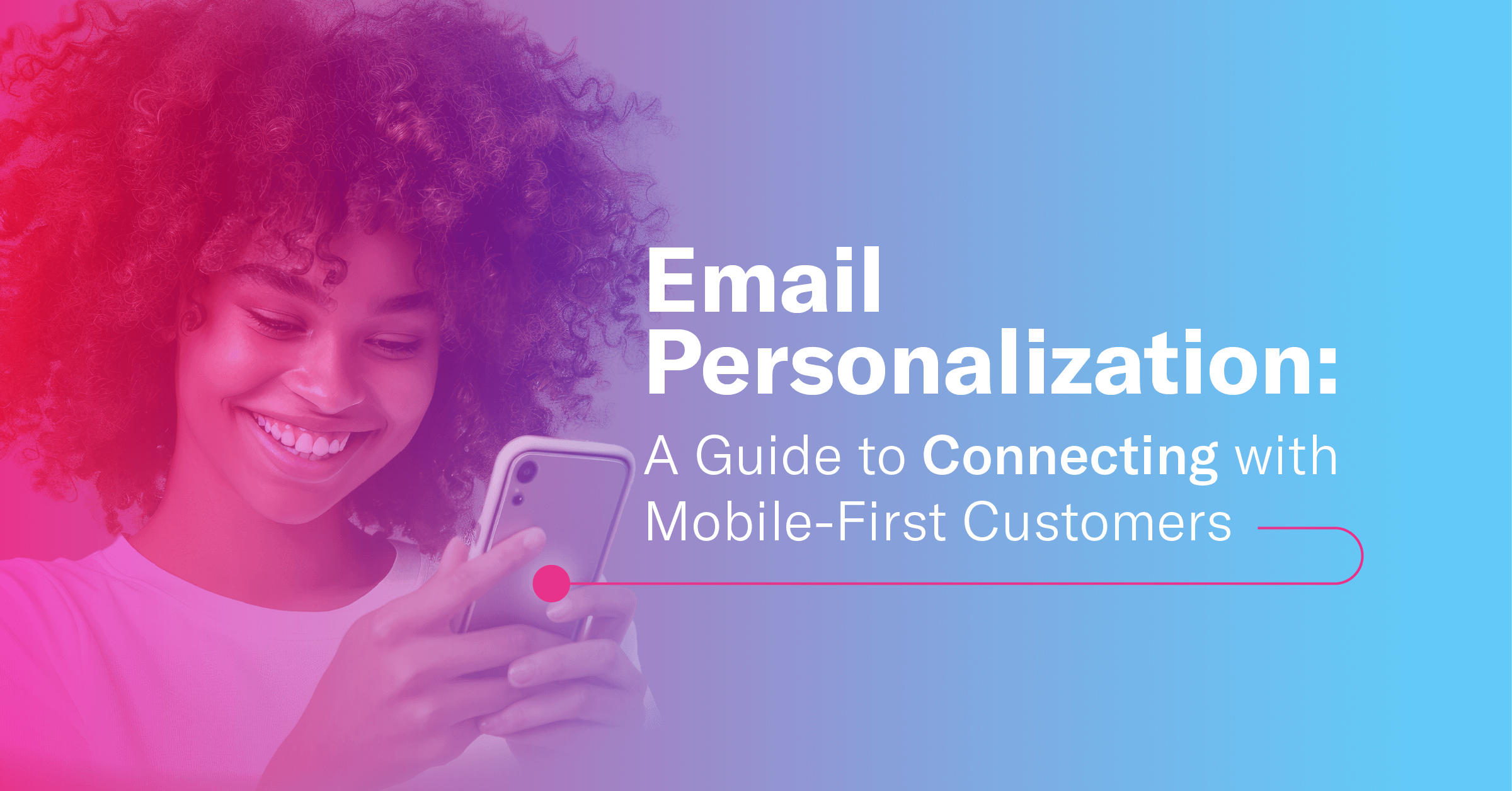 email personalization for mobile-first audiences